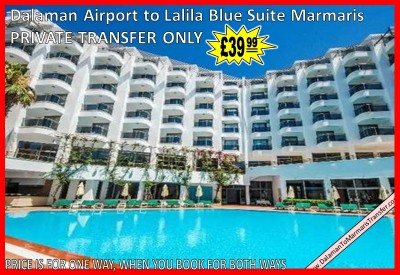Dalaman Airport to Lalila Blue Suites Marmaris